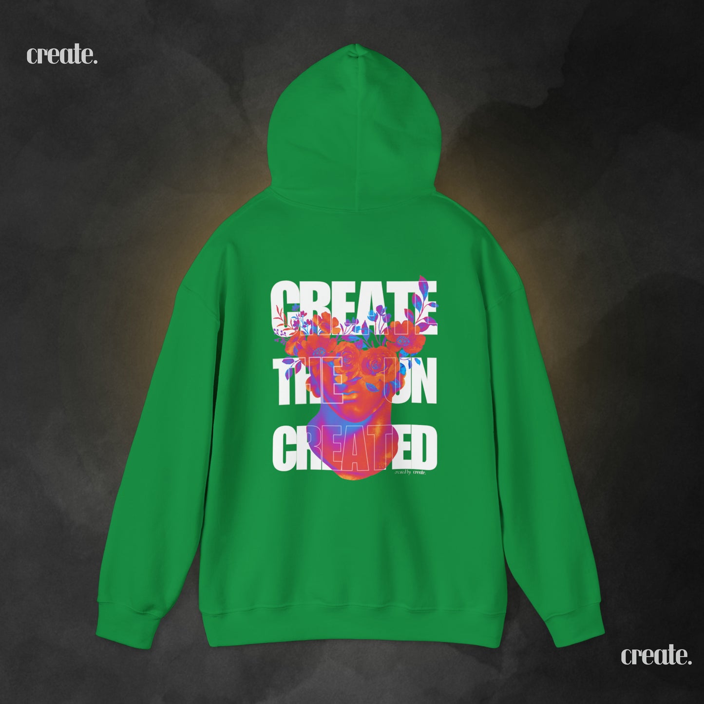 Create the Uncreated Hoodie.