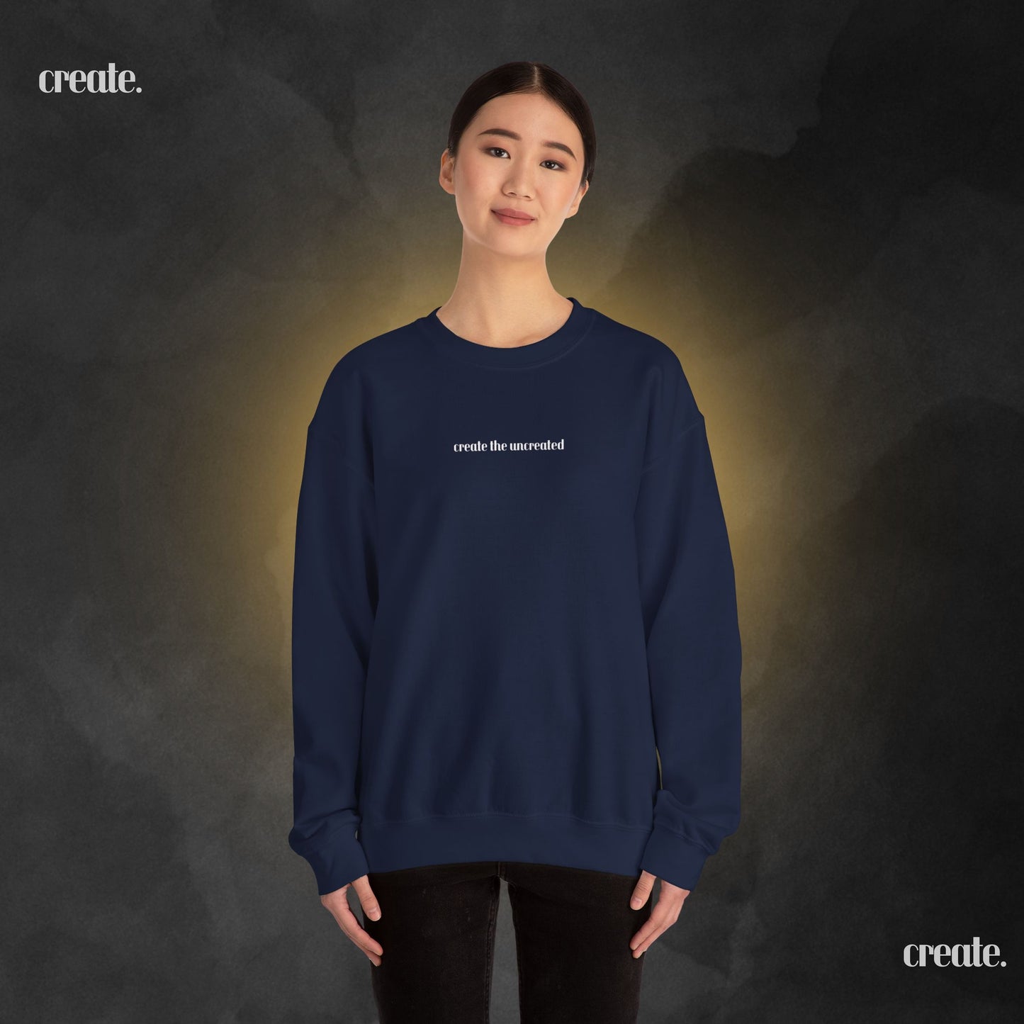 Create the Uncreated SweatShirt